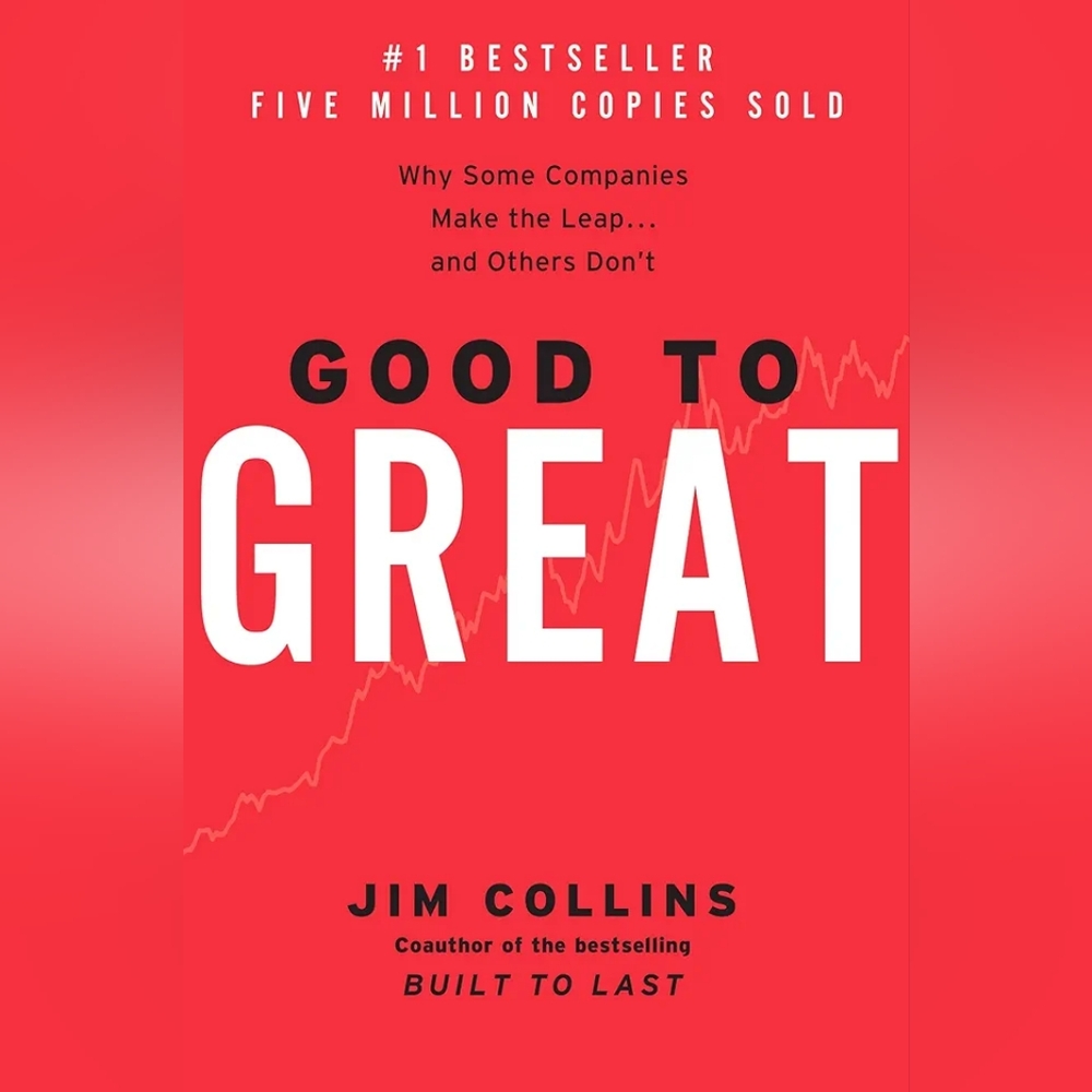 📚 Good to Great by Jim Collins